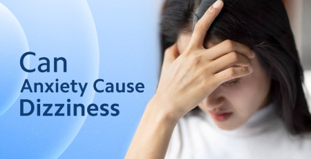 Can Anxiety Cause Dizziness?