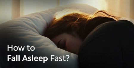 How to Fall Asleep Fast?